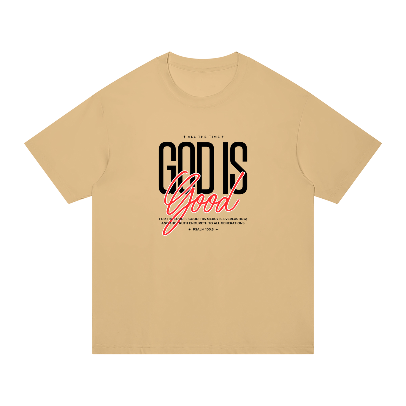 The God Is Good Tee
